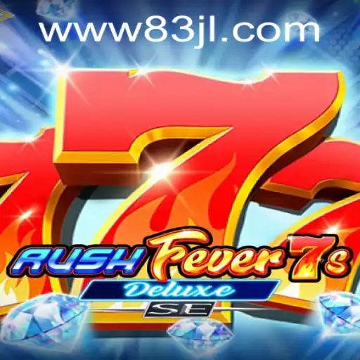 Unveiling the Thrill: RushFever7sDeluxeSE and the Key to Winning - 83JL.COM