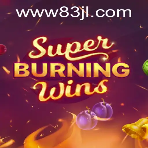Discover the Excitement of SuperBurningWins and Its Unique Features
