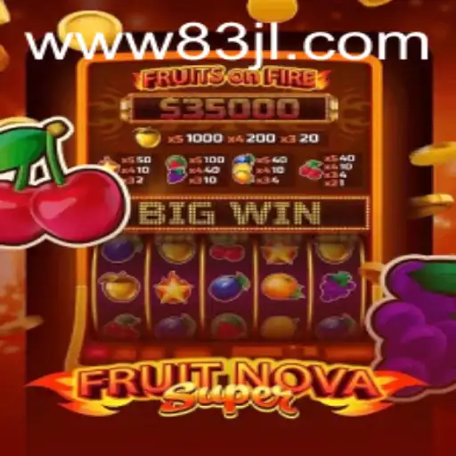 Exploring the Exciting World of FruitNovaSuper