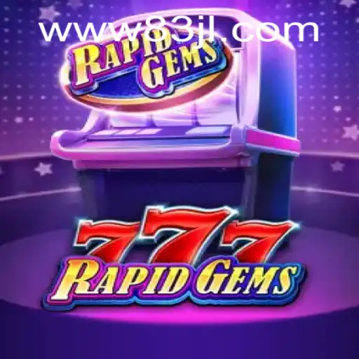 Discovering RapidGems777: A Thrilling New Game Experience